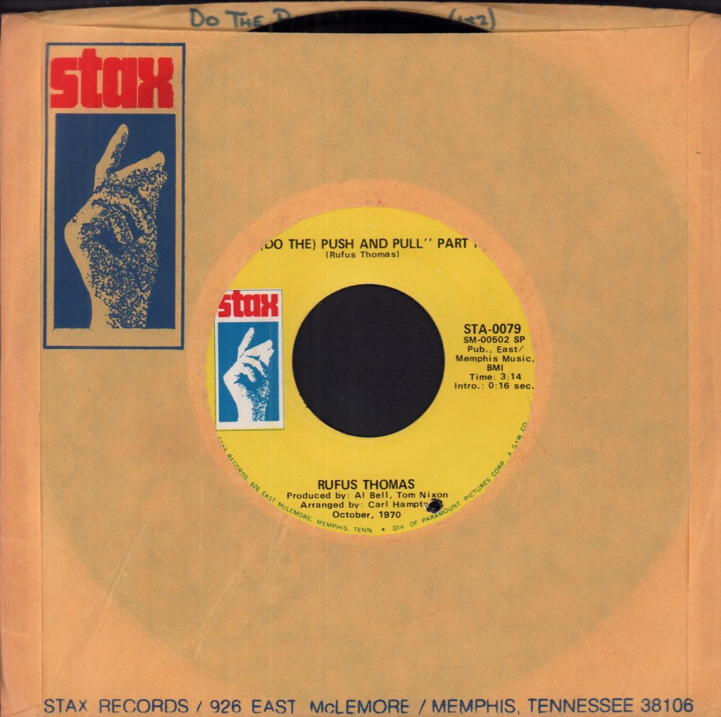 Rufus Thomas - Push And Pull - 7 Inch