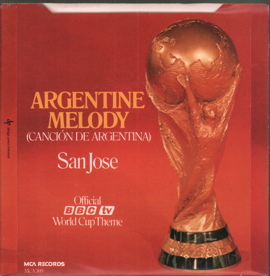 San Jose Featuring Rodriguez Argentina - Argentine Melody - 7 Inch