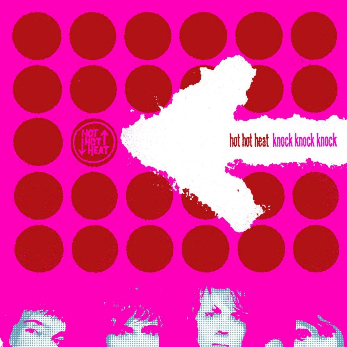 Hot Hot Heat - Knock Knock Knock - Cd