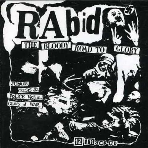 Rabid - Bloody Road To Glory - Cd