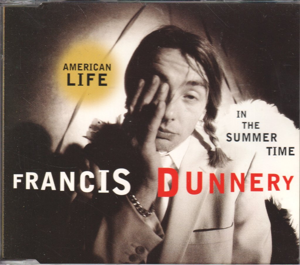 Francis Dunnery - American Life In The Summertime - Cd