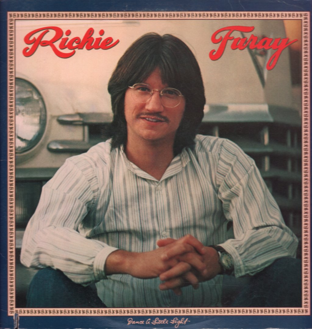 Richie Furay - Dance A Little Light - Lp