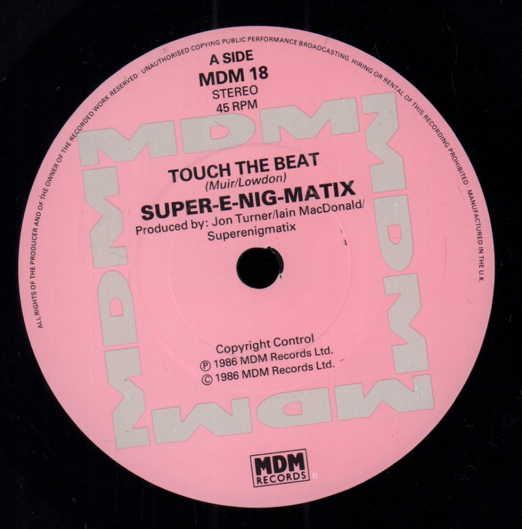 Super-E-Nig-Matix - Touch The Beat - 7 Inch