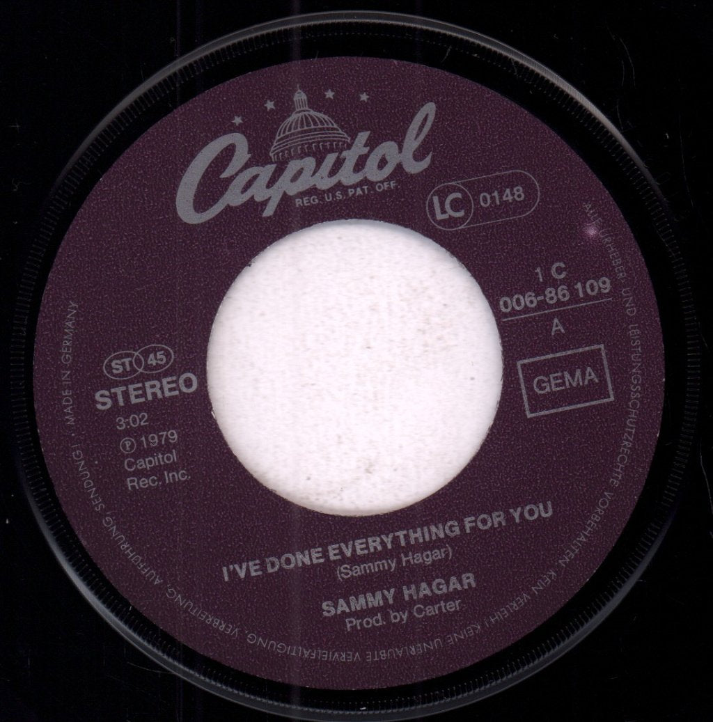 Sammy Hagar - I've Done Everything For You - 7 Inch