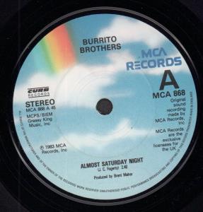 Burrito Brothers - Almost Saturday Night - 7 Inch