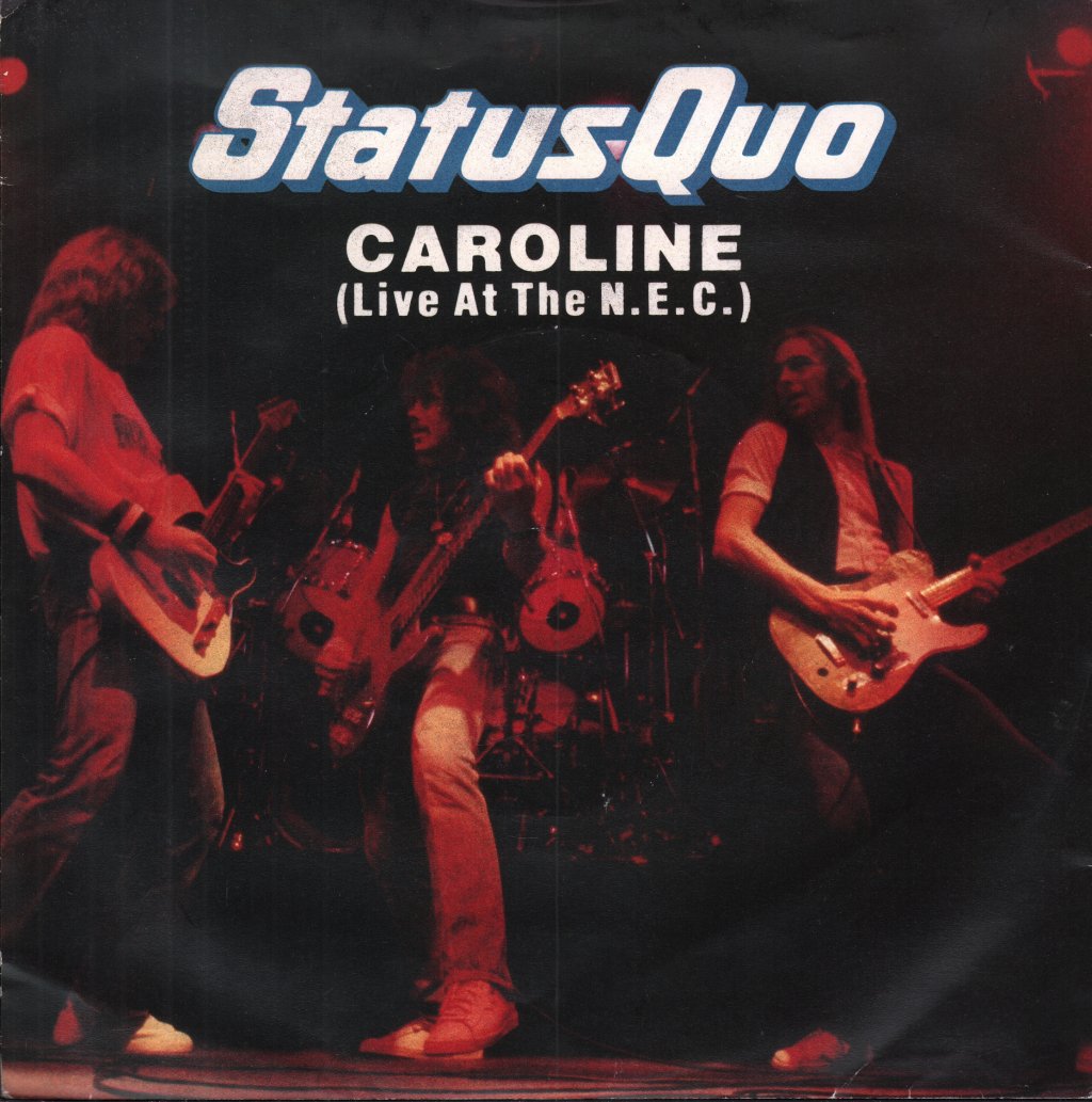 Status Quo - Caroline - 7 Inch
