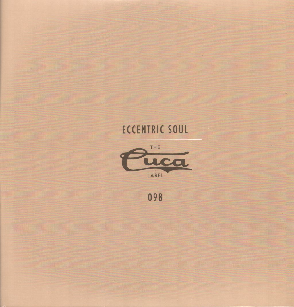 Various Artists - Eccentric Soul: The Cuca Label - Double Lp