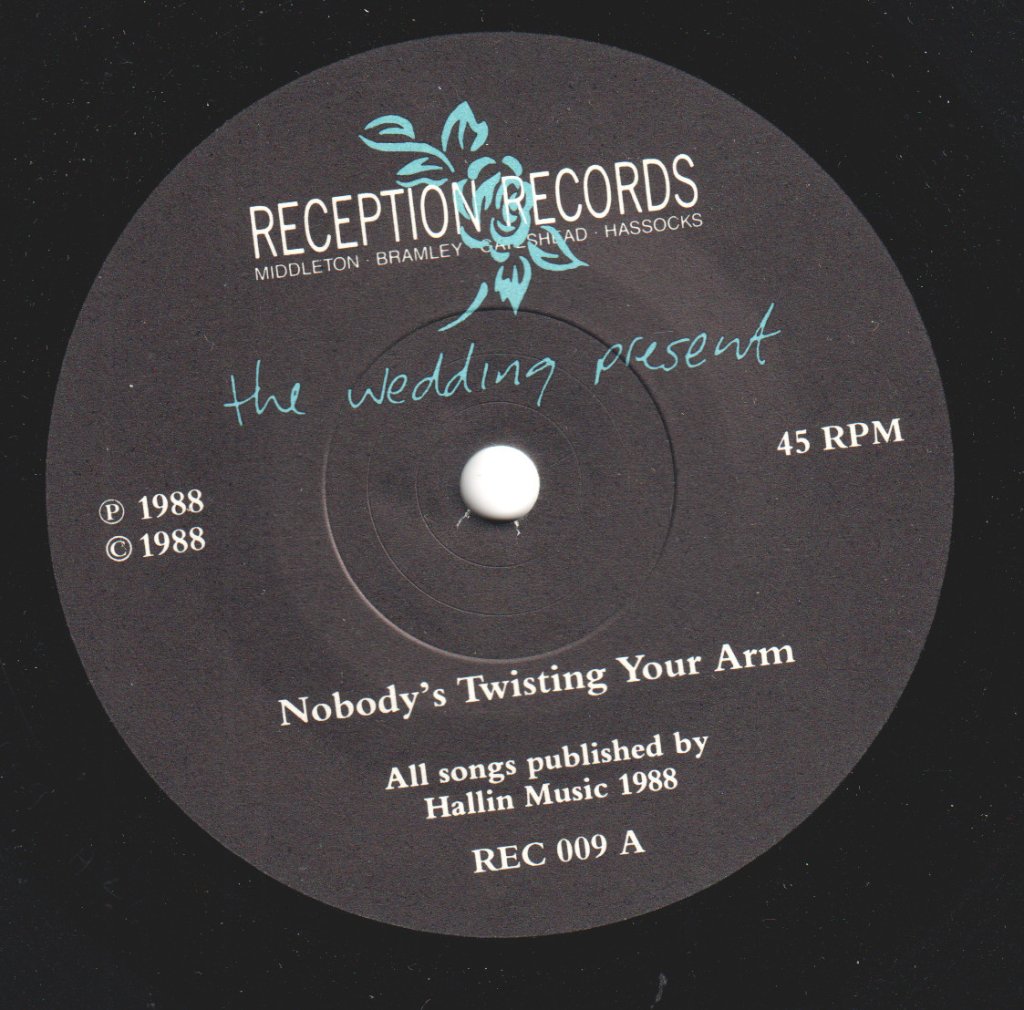 Wedding Present - Nobody's Twisting Your Arm - 7 Inch