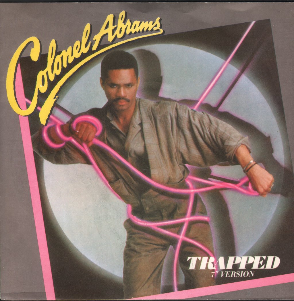Colonel Abrams - Trapped - 7 Inch