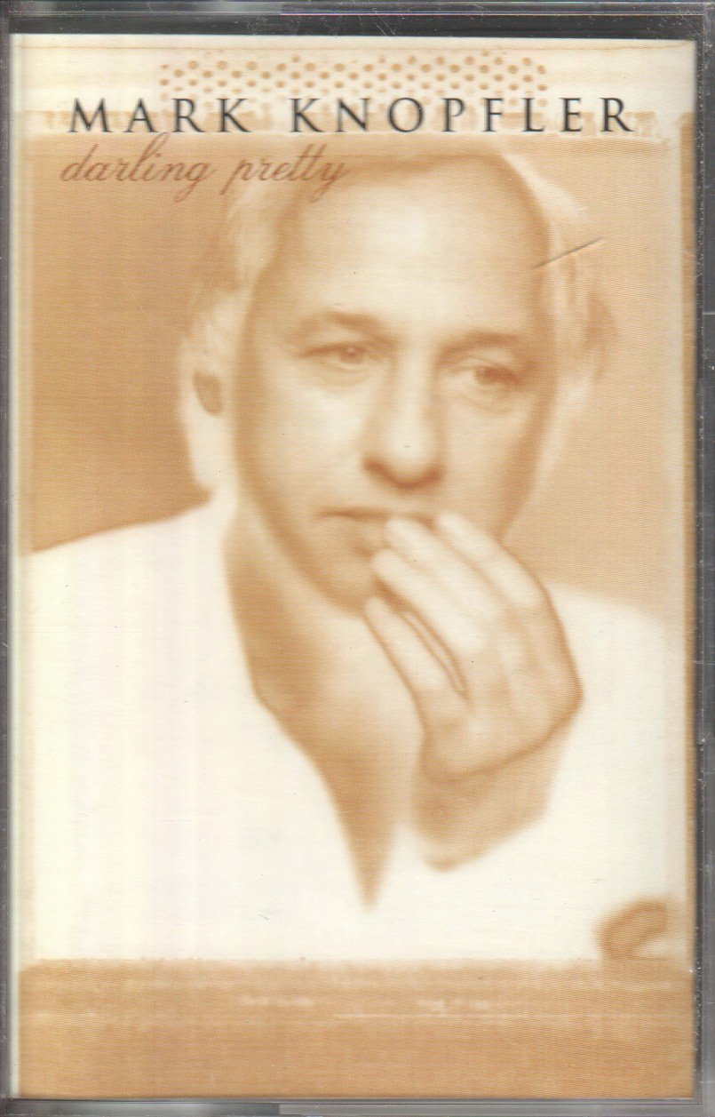 Mark Knopfler - Darling Pretty - Cassette