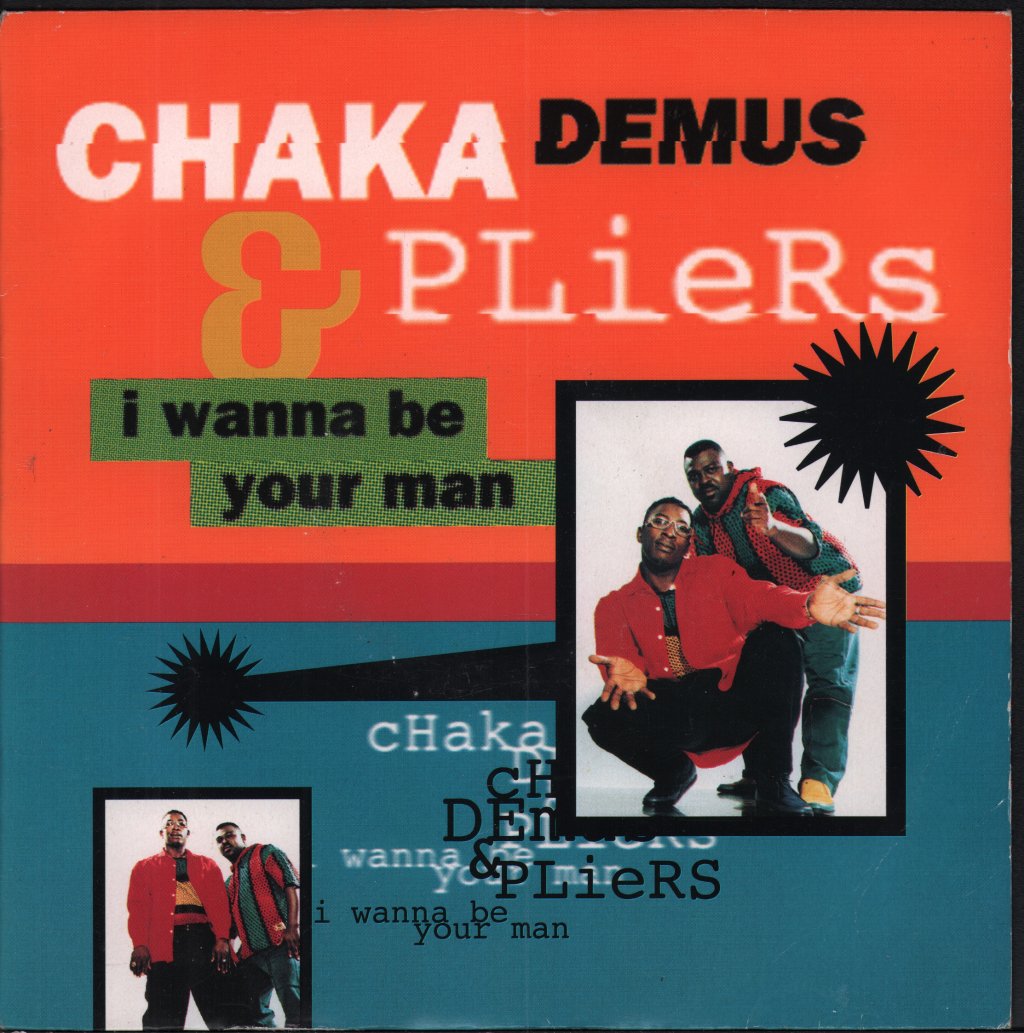 Chaka Demus And Pliers - I Wanna Be Your Man - 7 Inch