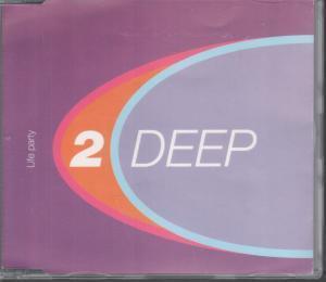 2 Deep - Life Party - Cd