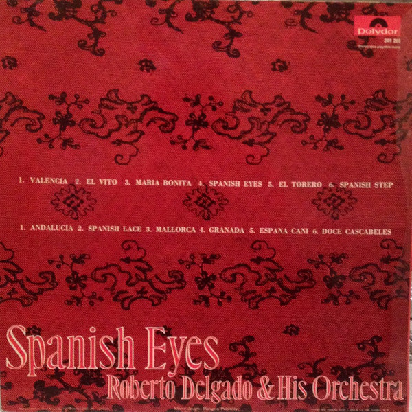 Roberto Delgado And His Orchestra - Spanish Eyes - Lp