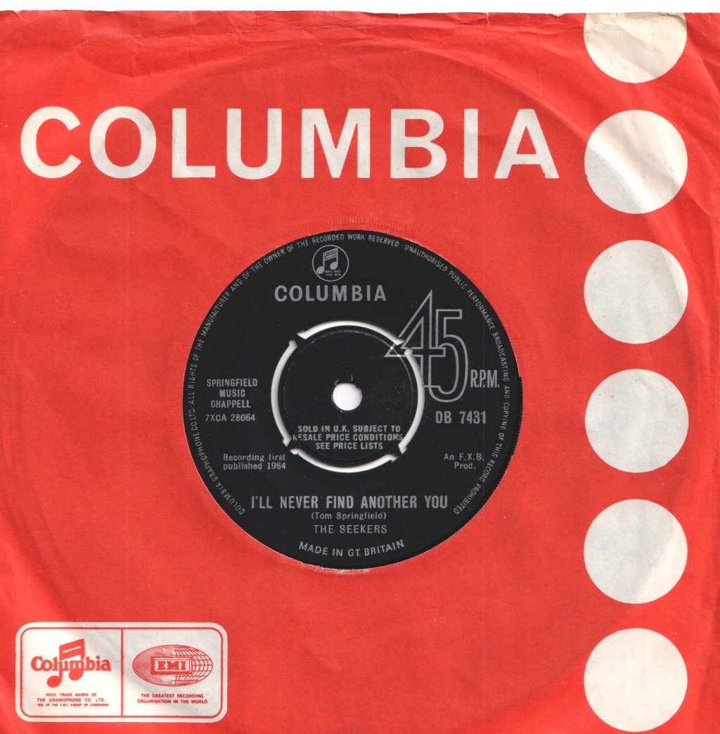 Seekers - I'll Never Find Another You - 7 Inch