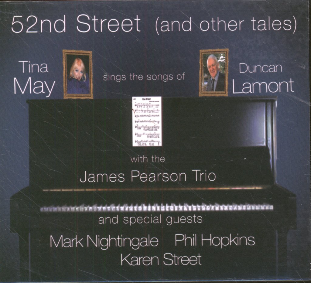 Tina May - 52nd Street (And Other Tales) - Tina May Sings the Songs of Duncan Lamont - Cd
