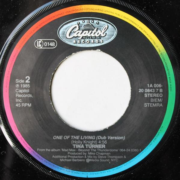 Tina Turner - One Of The Living - 7 Inch