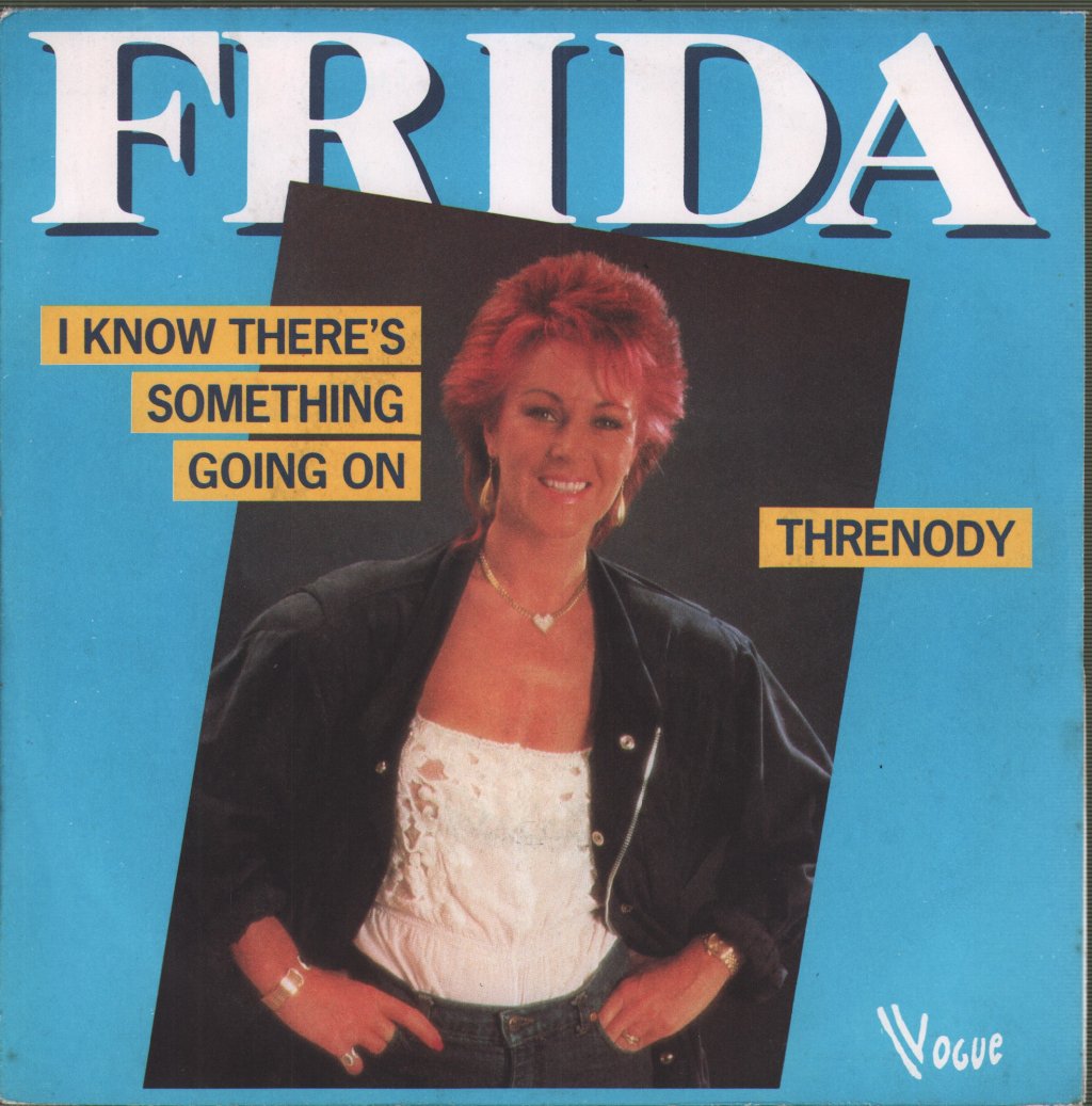 Frida - I Know There's Something Going On / Threnody - 7 Inch