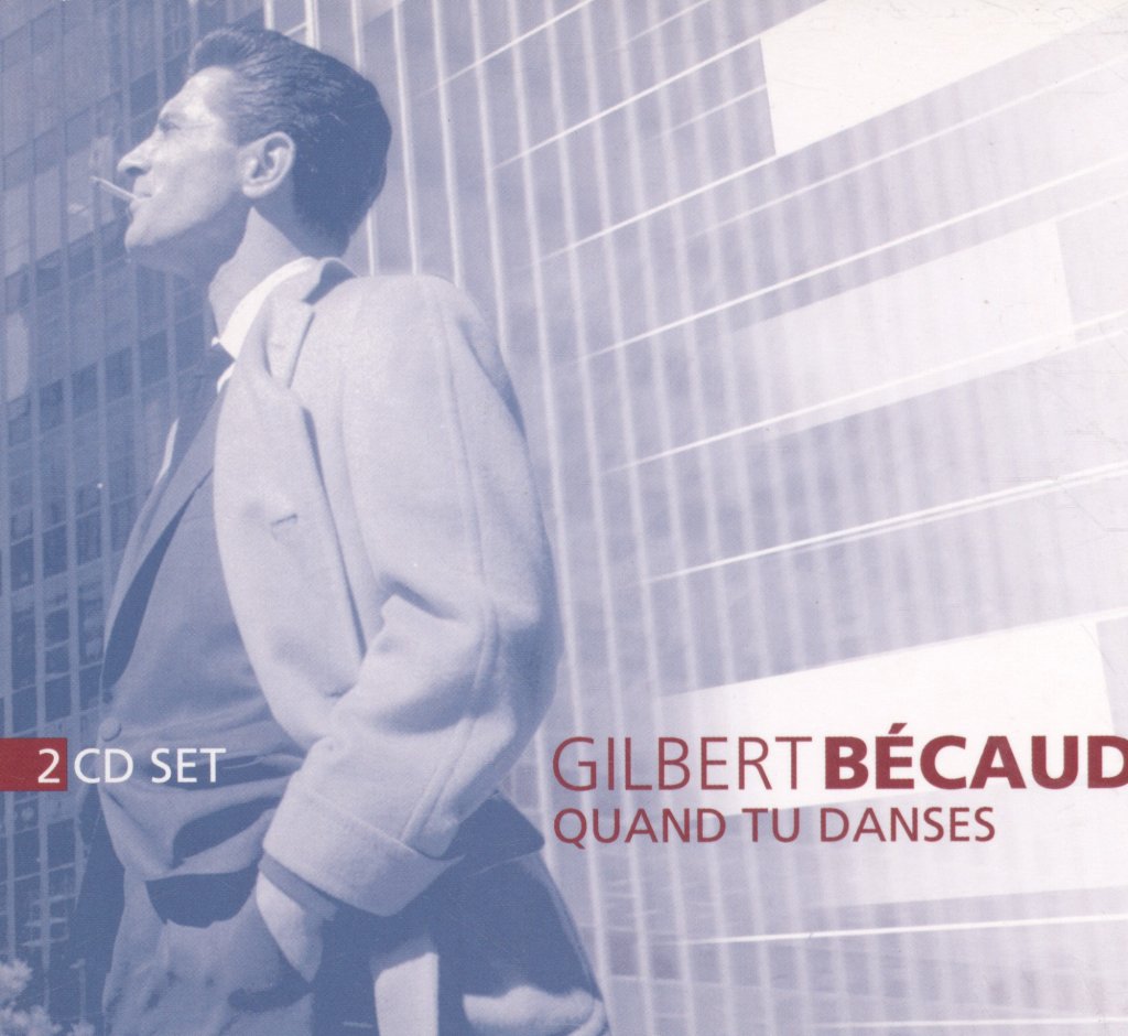Gilbert Becaud - Quand Tu Danses - Double Cd