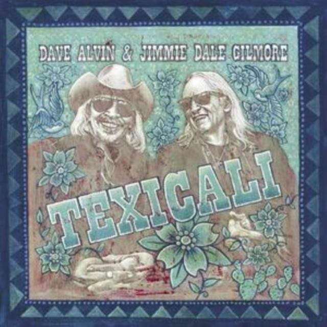 Dave Alvin And Jimmie Dale Gilmore - Texicali - Double Lp