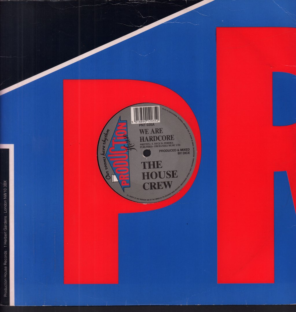House Crew - We Are Hardcore - 12 Inch
