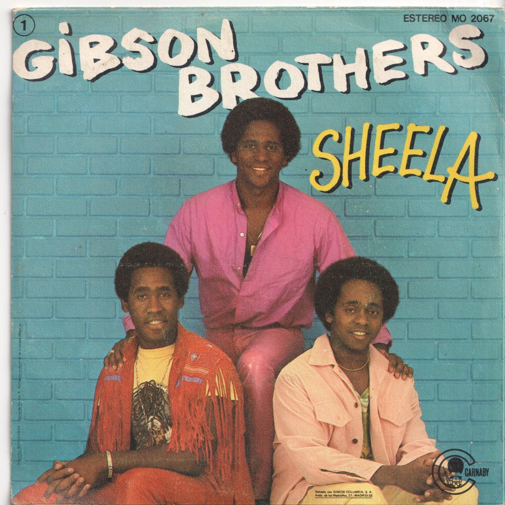 Gibson Brothers - Sheela - 7 Inch
