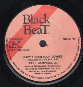 Pete Campbell Jr. - Baby I Need Your Loving - 7 Inch
