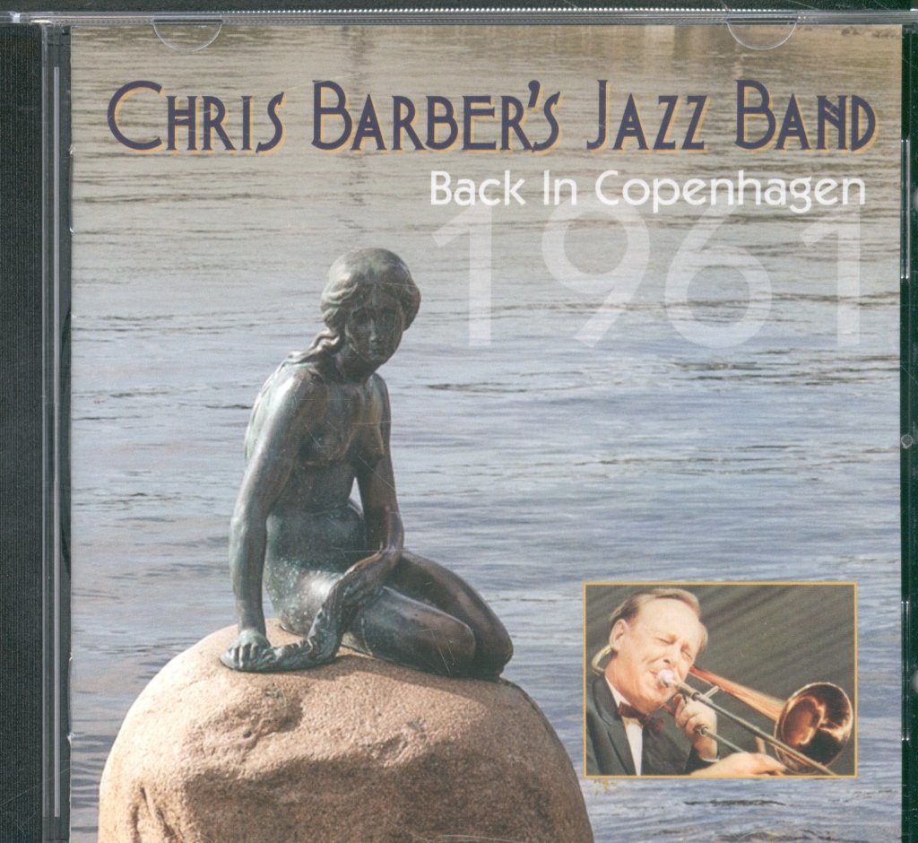 Chris Barber's Jazz Band - Back In Copenhagen 1961 - Cd