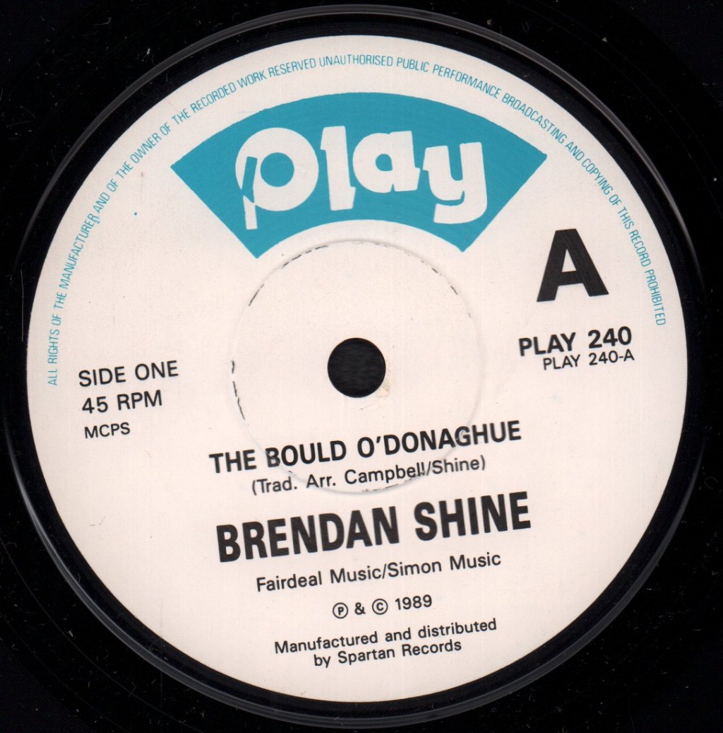 Brendan Shine - Bould O Donaghue - 7 Inch
