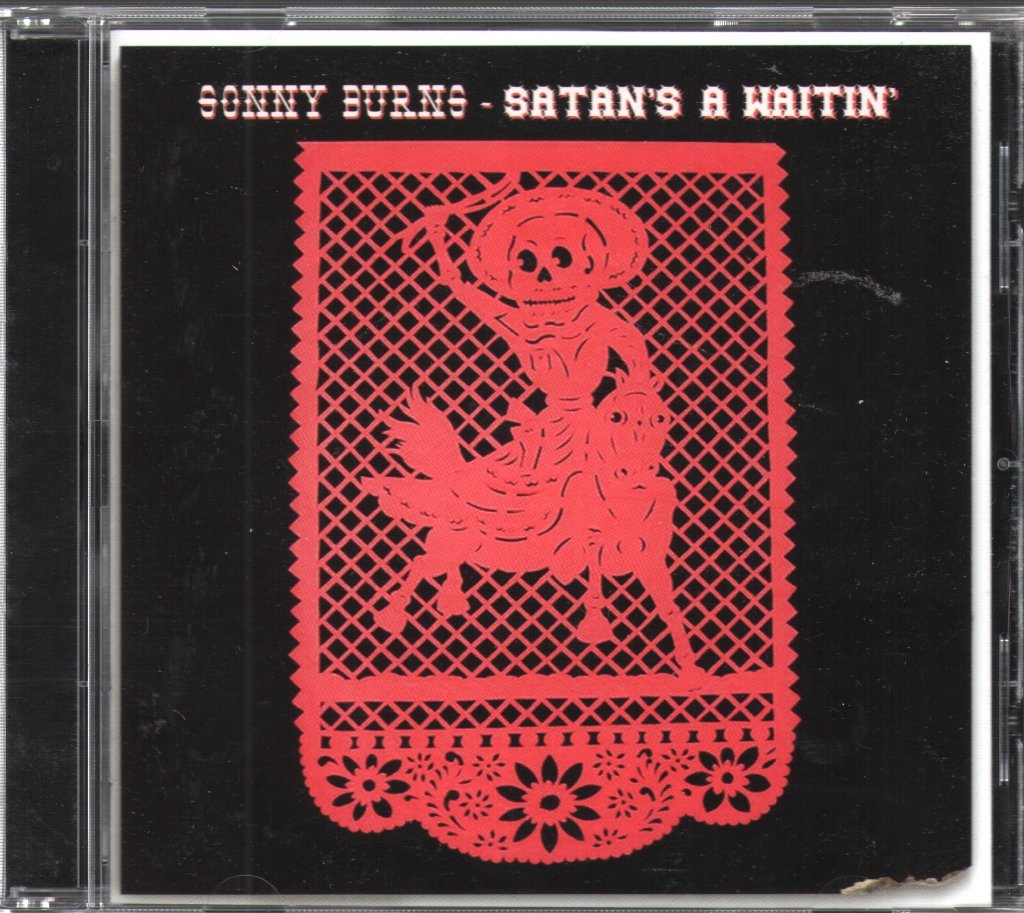 Sonny Burns - Satan's A Waitin' - Cd