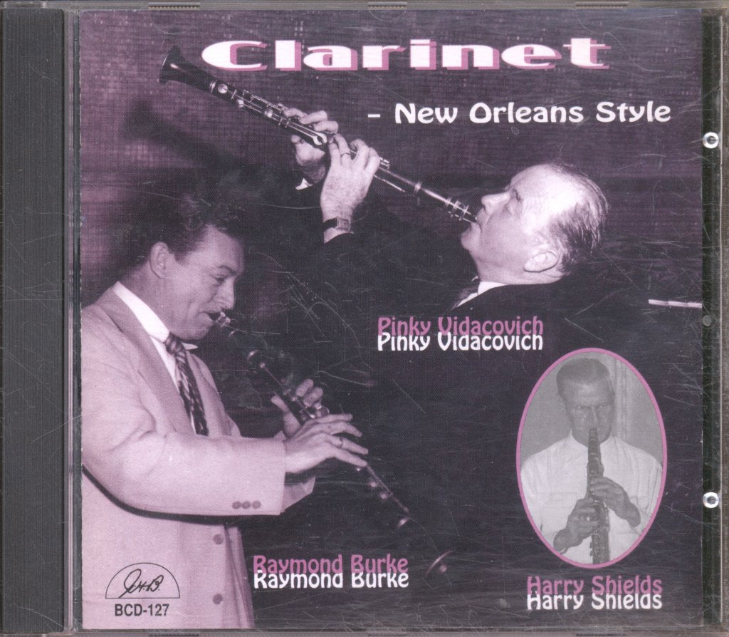 Pinky Vidacovich / Raymond Burke / Harry Shields - Clarinet - New Orleans Style - Cd