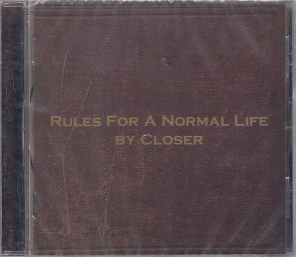 Closer - Rules For A Normal Life By Closer - Cd