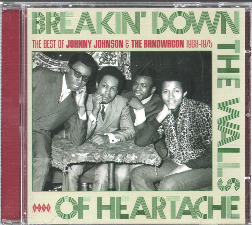 Johnny Johnson And The Bandwagon - Breakin' Down The Walls Of Heartache: The Best Of Johnny Johnson & The Bandwagon 1968-1975 - Cd