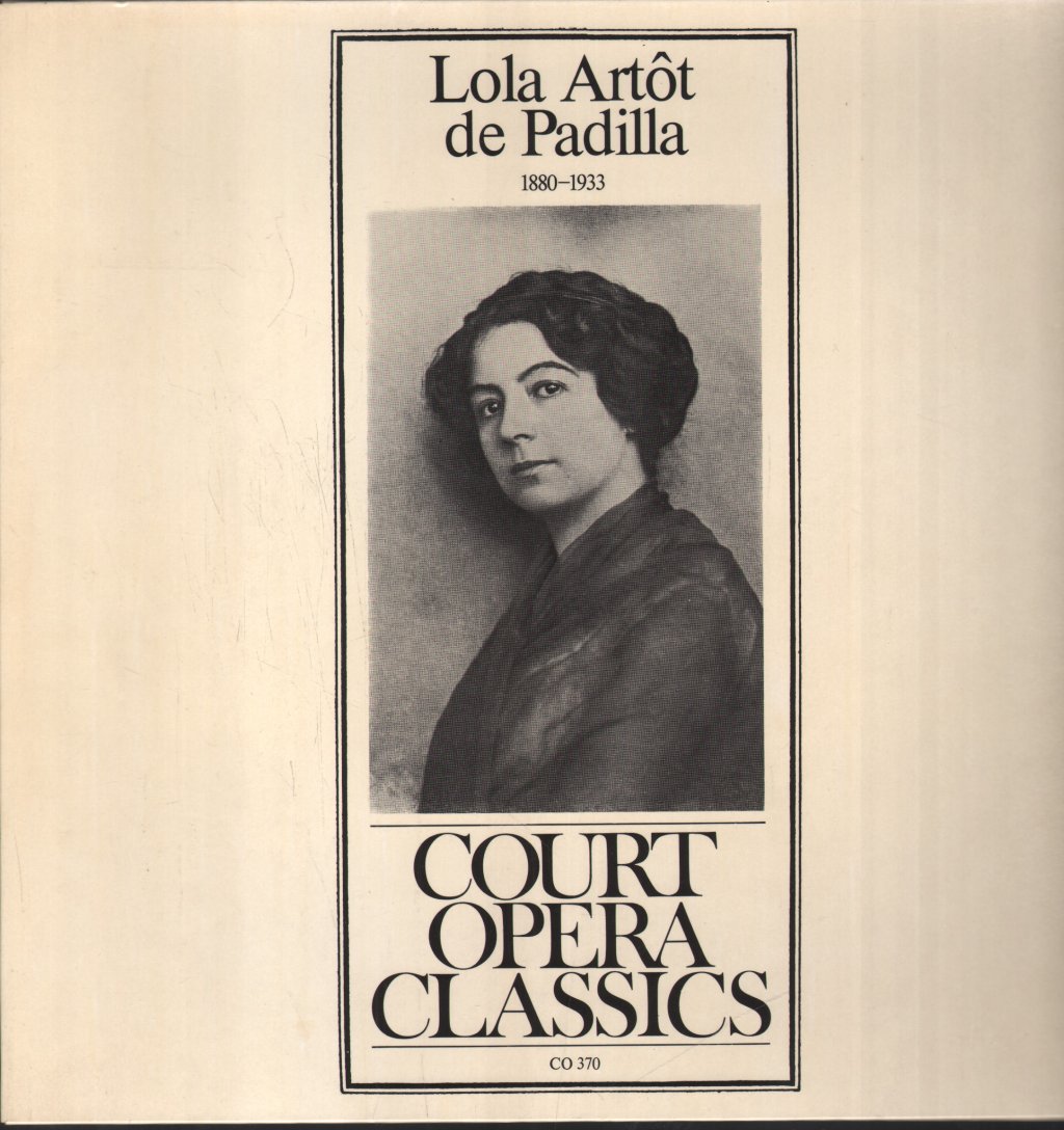 Lola Artot de Padilla - Lola Artot de Padilla 1880-1933 - Lp