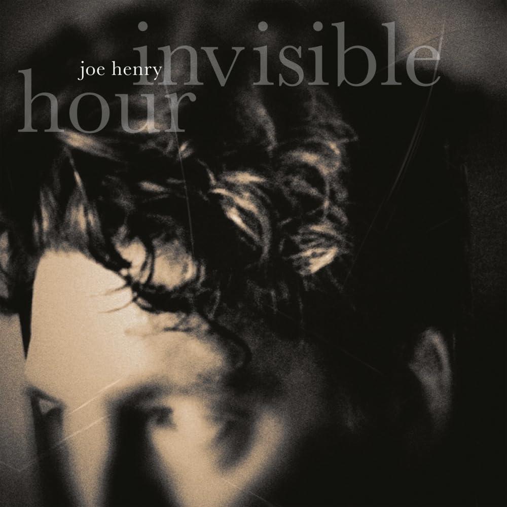 Joe Henry - Invisible Hour - Double Lp