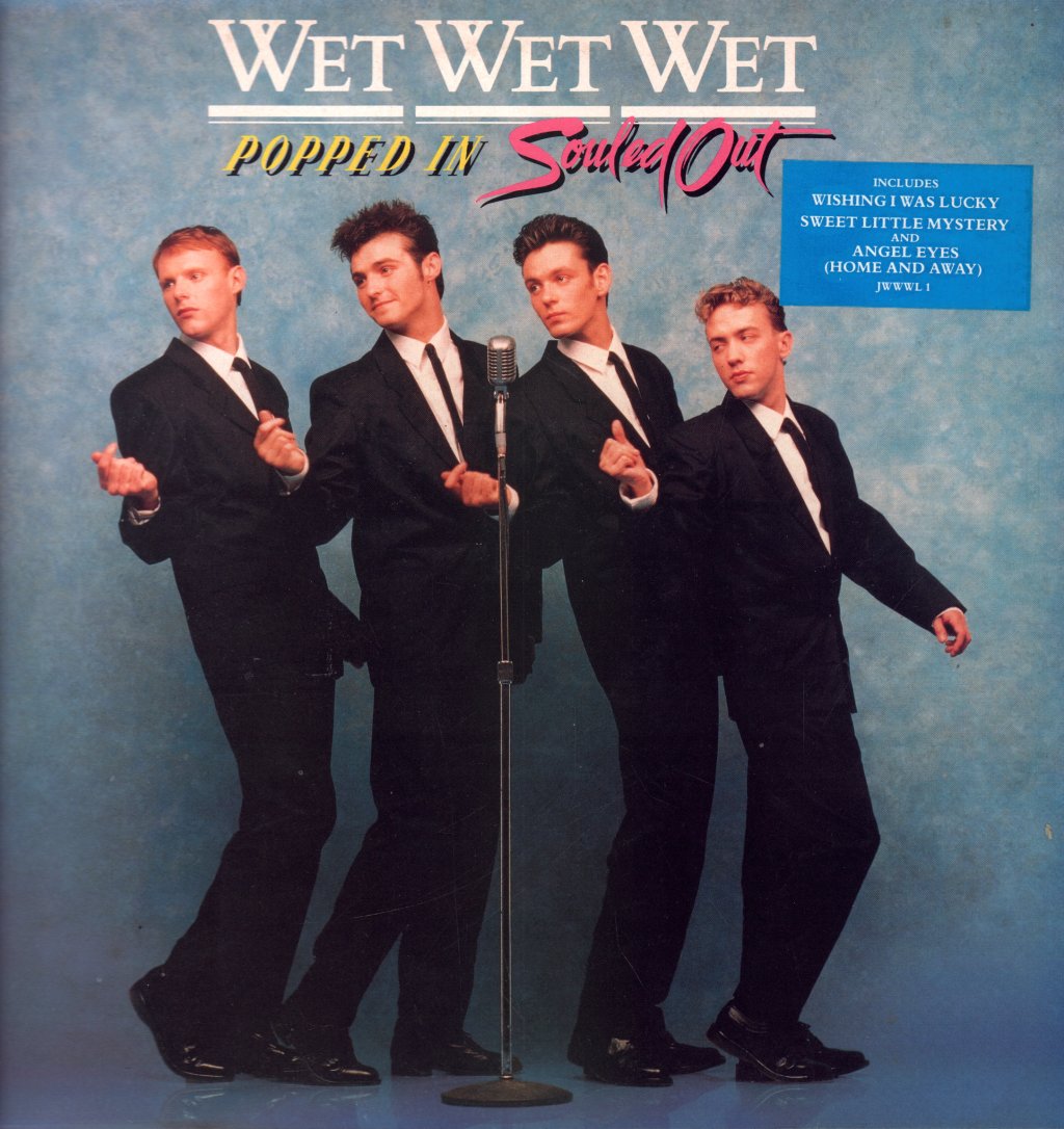 Wet Wet Wet - Popped In Souled Out - Lp