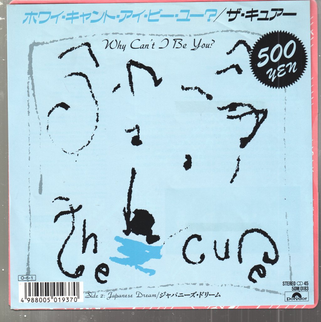 Cure - Why Can't I Be You? - 7 Inch