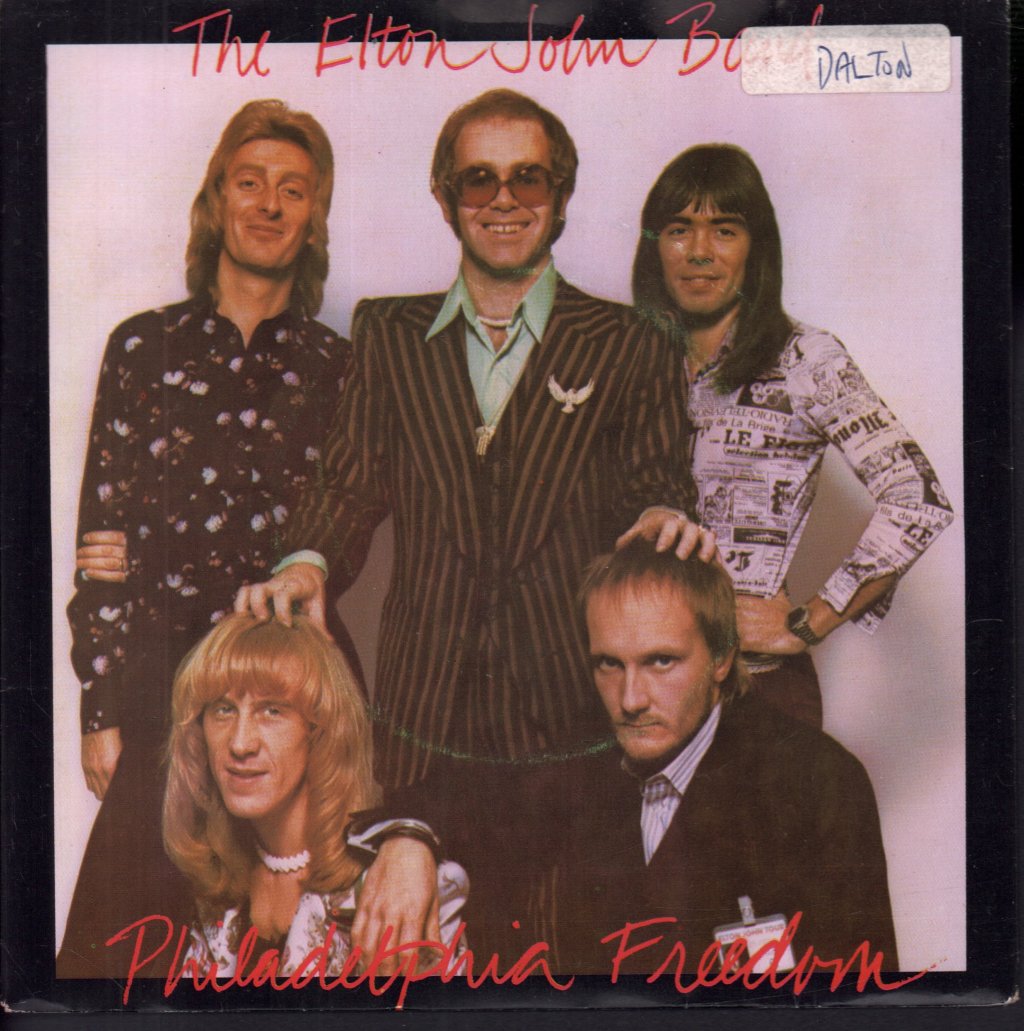 Elton John Band - Philadelphia Freedom - 7 Inch