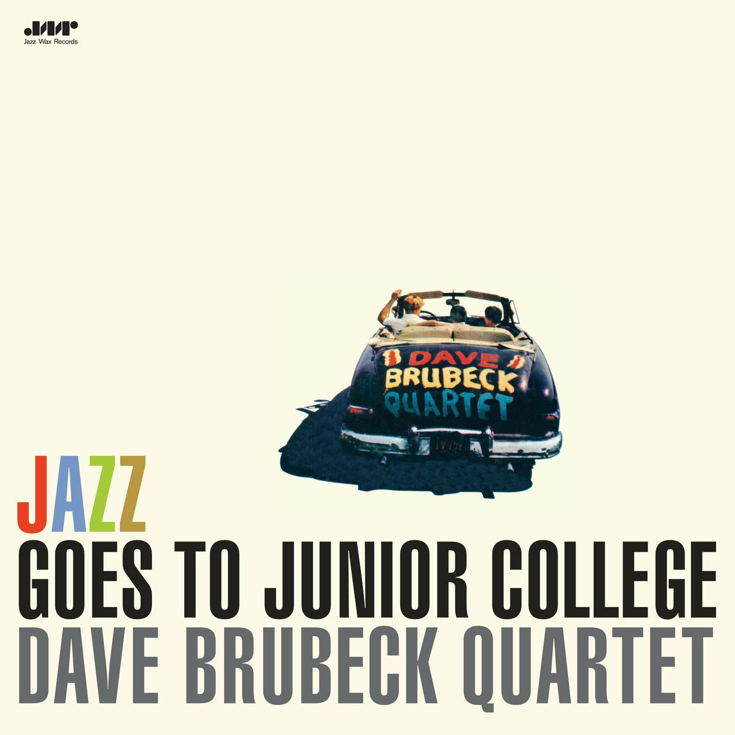 Dave Brubeck Quartet - Jazz Goes To Junior College (Limited Edition) - Lp