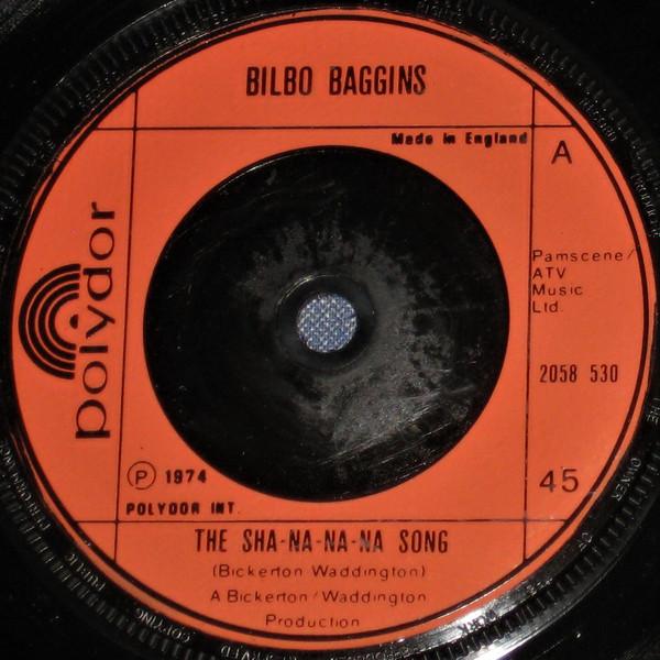 Bilbo Baggins - Sha Na Na Na Song - 7 Inch