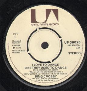 Bing Crosby - I Love To Dance Like They Used To Dance - 7 Inch