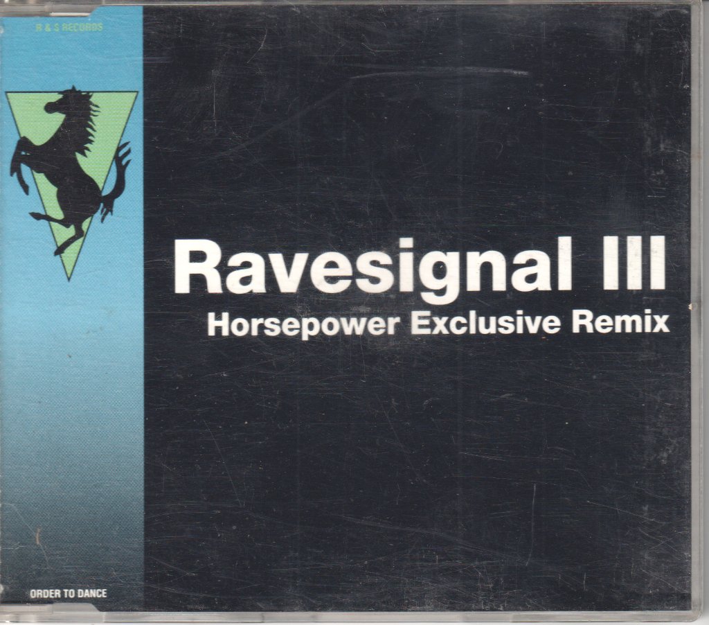 Ravesignal - Horsepower Exclusive Remix - Cd