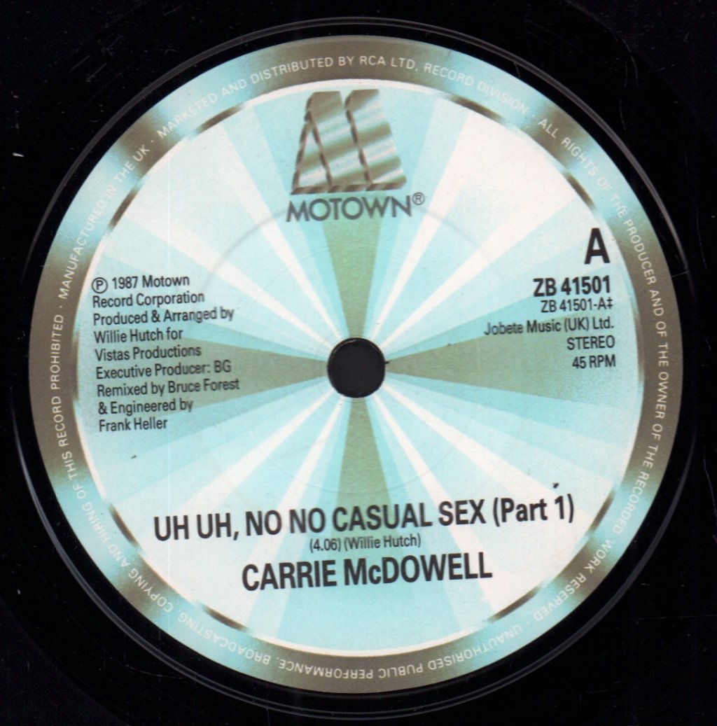 Carrie Mcdowell - Uh Uh No No Casual Sex - 7 Inch