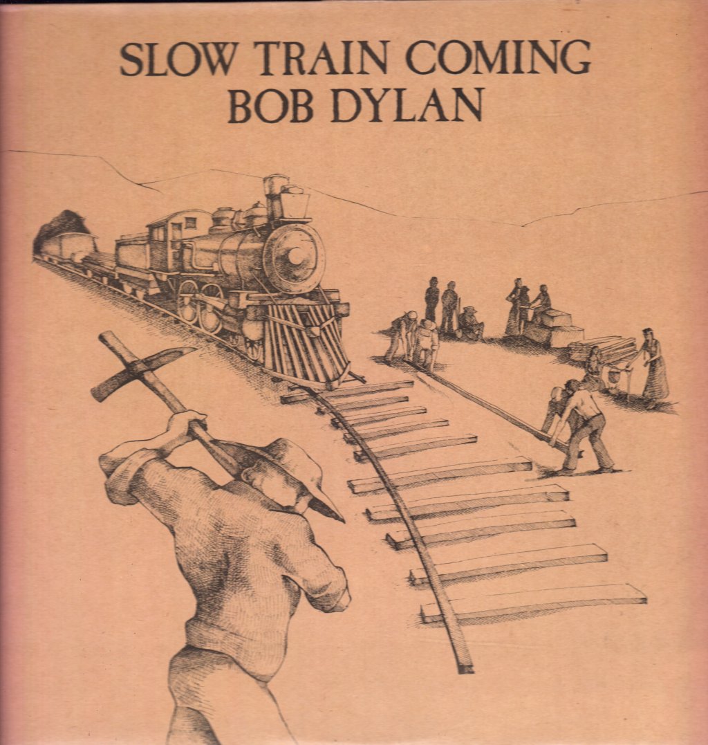 Bob Dylan - Slow Train Coming - Lp