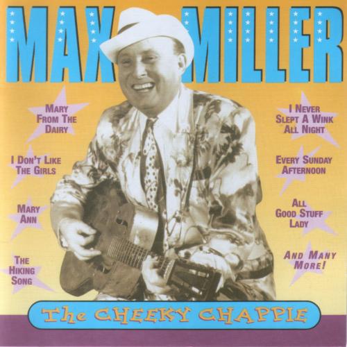 Max Miller - Cheekie Chappie - Cd