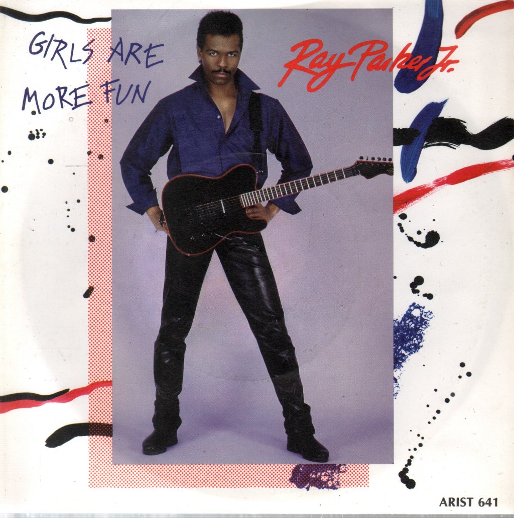 Ray Parker Junior - Girls Are More Fun - 7 Inch