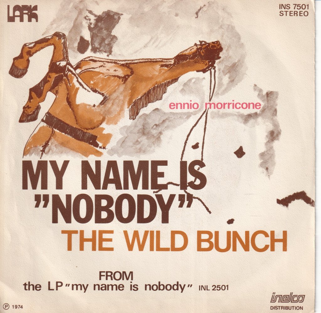Ennio Morricone - My Name Is "Nobody" - 7 Inch