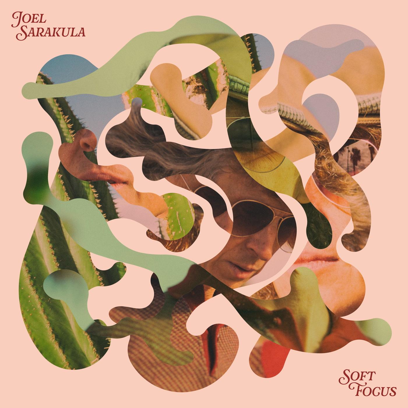 Joel Sarakula - Soft Focus - Cd