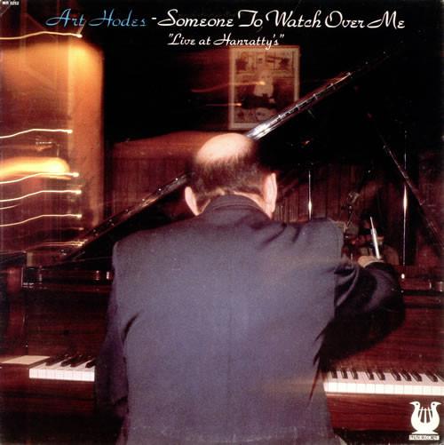 Art Hodes - Someone To Watch Over Me (Live At Hanratty's) - Lp