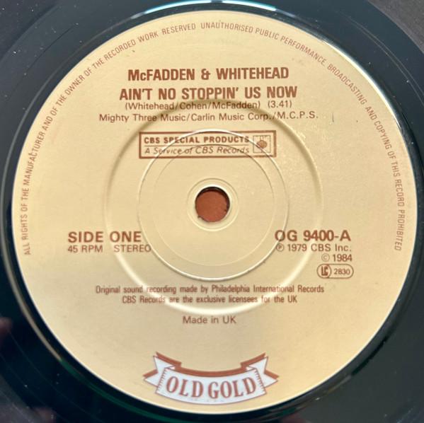 McFadden And Whitehead - Ain't No Stoppin' Us Now - 7 Inch