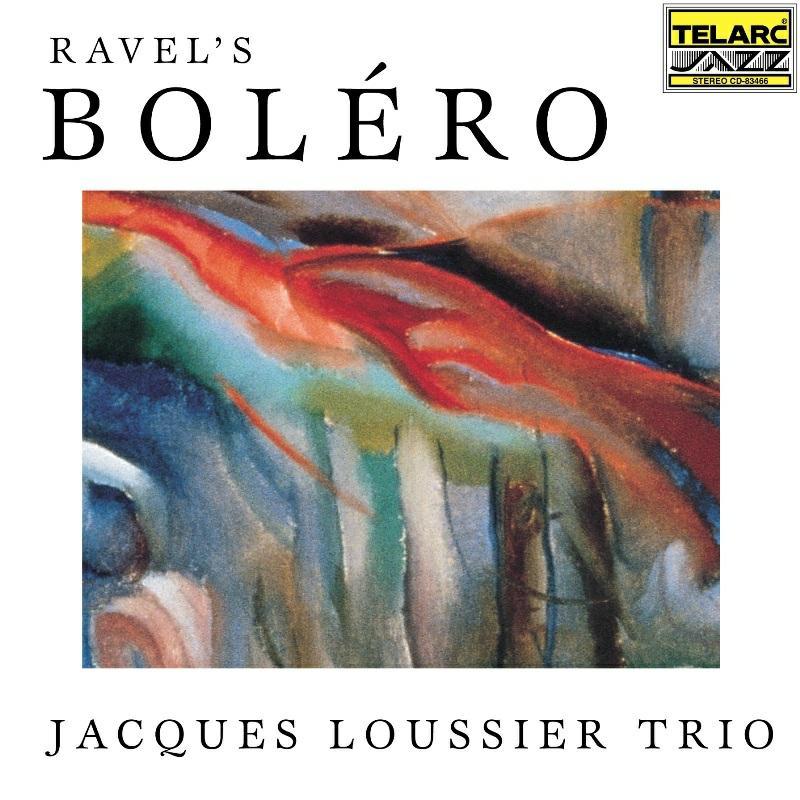 Jacques Loussier Trio - Ravel's Bolero - Cd